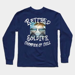 Retired Soldier Long Sleeve T-Shirt